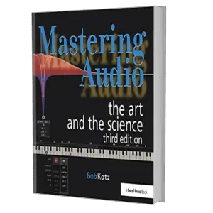 Mastering Audio: The Art and the Science book